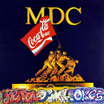 MDC "Metal Devil Cokes" LP (Beer City) Reissue/Gold Vinyl